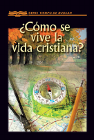 SERIE TIEMPO DE BUSCAR COMO SE VIVE LA VIDA CRISTIANA.pdf